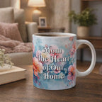 Mums Moms Coffee Mug - The Heart of Our Home | 11oz Ceramic Gift
